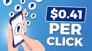 Get Paid $0.41 Per Click! (The Easy & Legit Way) | Pay Per Click