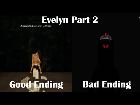 Roblox | Evelyn Part 2 | Good and Bad Endings