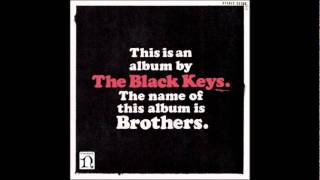 The Black Keys - Ten Cent Pistol (HQ)