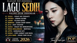 Download lagu PLAYLIST POP INDONESIA LAGU SEDIH PALING ENAK DIDENGAR 🎧 Cover Version 2026|@M.R.0210  mp3