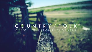 Laid-Back Country/Folk Songs by Roy Williams