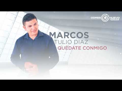 Marcos Tulio Diaz   Quedate Conmigo Vol.2
