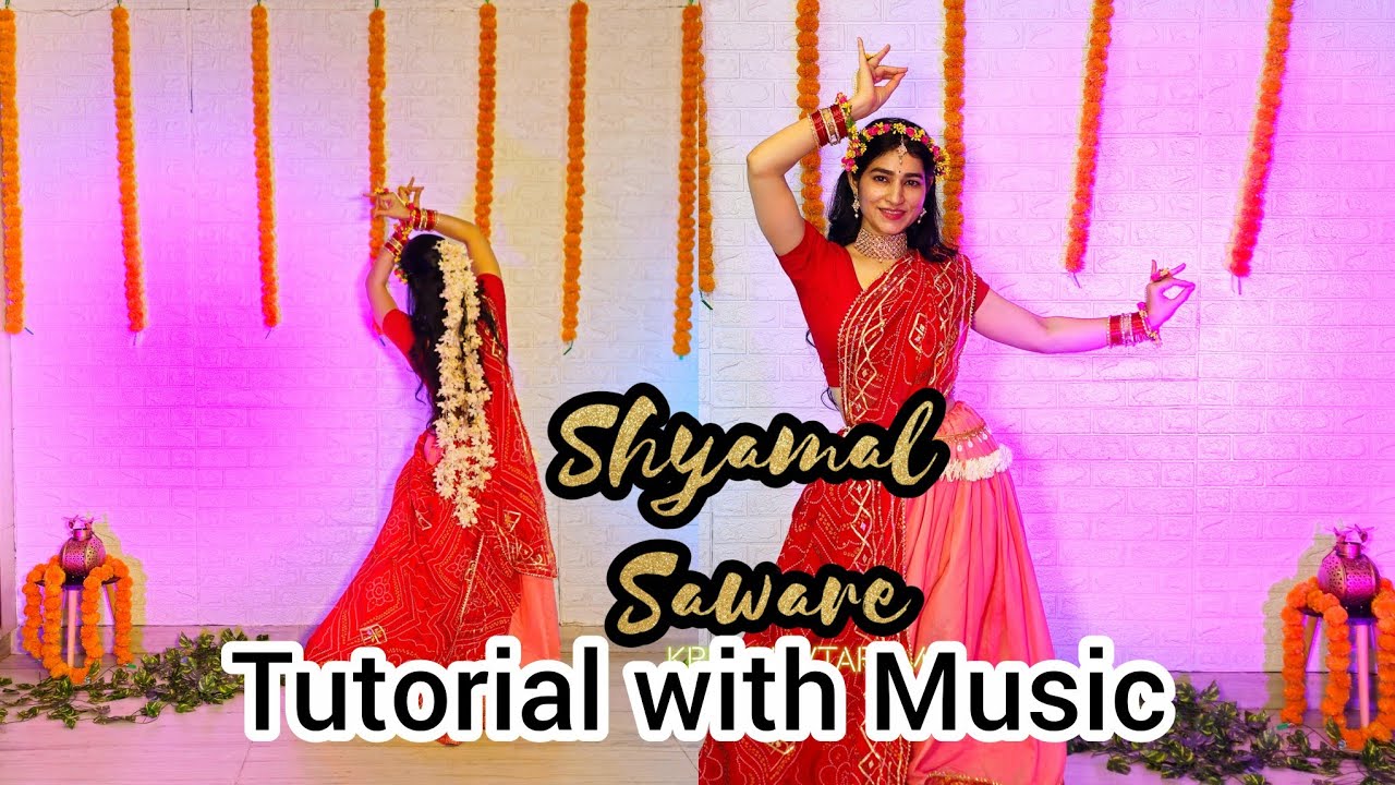 Shyamal Saware TUTORIAL with Music | Krishnavtaram | Janmashtami Special | Radha Krishna Dance 