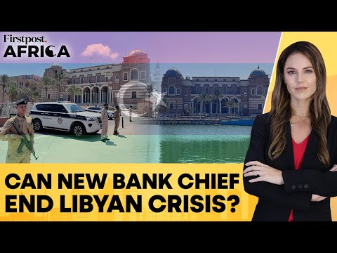 Libya Appoints New Central Bank Chief Under UN-backed ...