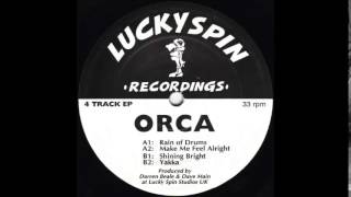 Orca - B1. Shining Bright (Lucky Spin Recordings - ORCA4) 1993