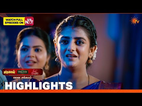 Mega Sangamam Highlights | Marumagal|Moondru Mudichu|Singappenne| 26 Oct 2026 | Tamil Serial |Sun TV