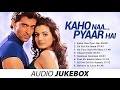 KAHO NA PYAR HAI FULL ALBUM HRITIK ROSHAN Full ALBUM HD Movie Song HRITIK ROSHAN TANPA IKLAN