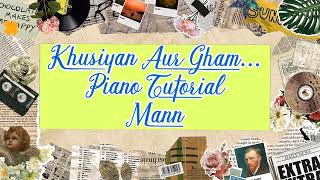 Download lagu Khushiyan Aur Gham Piano Tutorial | Mann | Amir khan | Manisha Koiralla | Rawcutz mp3