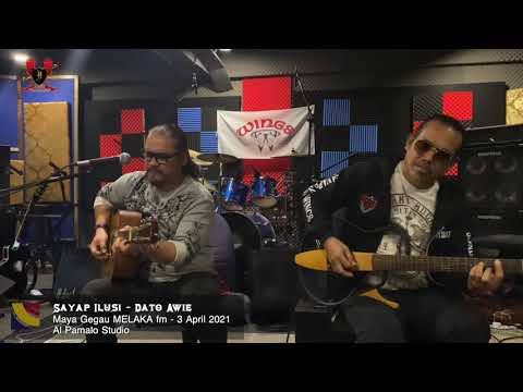 Sayap Ilusi - Dato Awie @ Melaka fm 03/04/2021