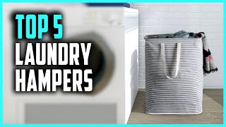 Best Laundry Hampers 2023 | Top 5 Laundry Hampers Reviews