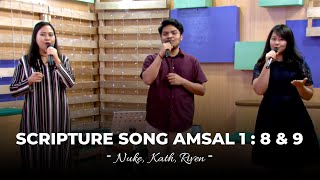 Download lagu Scripture Song Amsal 1 : 8 & 9 - Nuke Kath Riven mp3