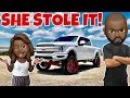 I CAN T BELIEVE MY WIFE REALLY TOOK THE TRUCK SHE SO CALLED SCARED TO DRIVE
