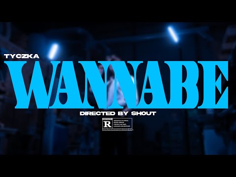 Tyczka - WANNABE (🎥: Sh0ut)