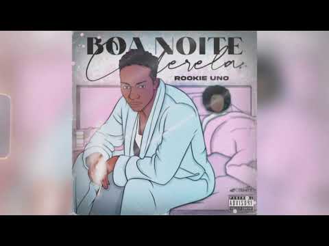 Rookie Uno - Boa Noite Cinderela (Áudio Oficial)