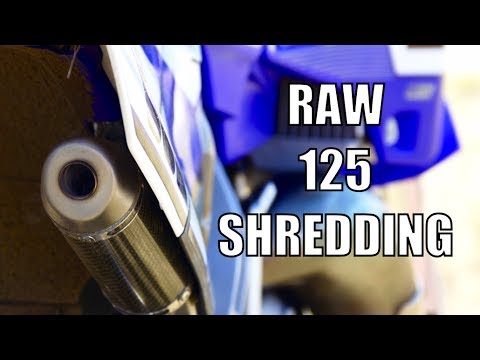 RAW: 125 2-Stroke Shredding!