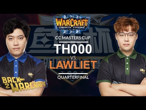 WC3 - CC Masters: Quarterfinal: [HU] TH000 vs. LawLiet [NE]