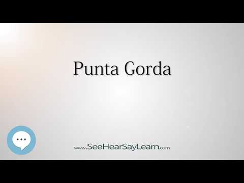 Punta Gorda (How to Pronounce Cities of the World)💬⭐🌍✅