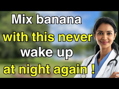 SENIORS : Eat THIS Banana Before Bed for the Deepest Sleep Ever! | Elder Health