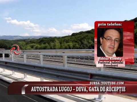 ȘTIRILE MONDO TV : AUTOSTRADA LUGOJ – DEVA, GATA DE RECEPTIE