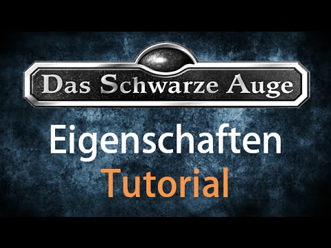 Das Schwarze Auge DSA Eigenschaften Tutorial Wann verlange ich eine Probe ?