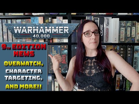 Warhammer 40k 9th Edition News -  Overwatch, Look Out Sir, and more | June 21, 2020