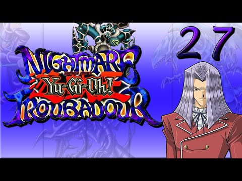Yu-Gi-Oh! Nightmare Troubadour Part 27: Master of Toons