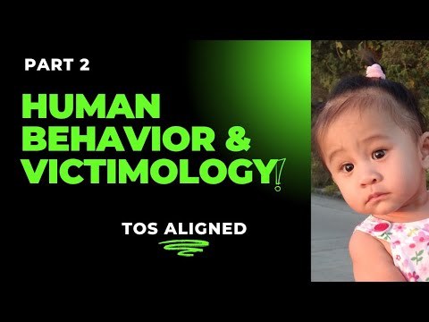 Human Behavior and Victimology Part 2
