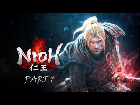 Nioh playthrough pt.7