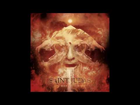 Saint Judas War Within (Full Album)