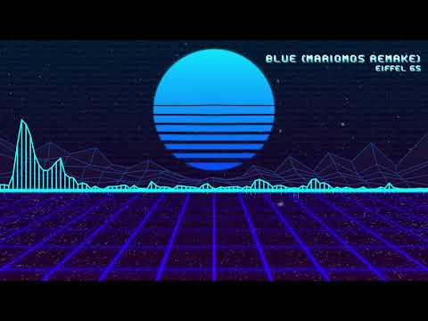 Eiffel 65   Blue (Da Ba Dee) (MarioMoS Synthwave Remake)