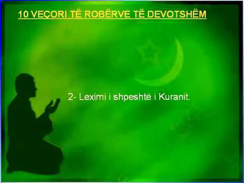 10 VEÇORI TË ROBËRVE TË DEVOTSHËM