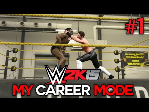WWE 2K15 My Career Mode - Ep. 1 - "MOM, I MADE IT!" [WWE MyCareer XBOX ONE / PS4 / NEXT GEN Part 1]