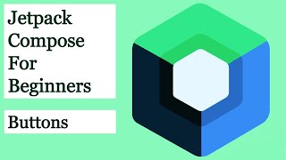 Download the video "Buttons in Jetpack Compose - Jetpack Compose For Beginners #6"