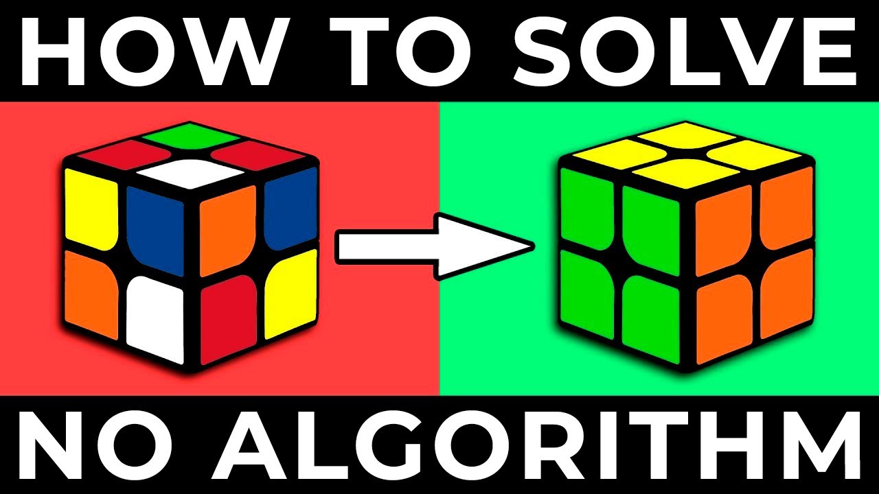 Watch video HOW TO SOLVE A 2X2 RUBIK’S CUBE | the easiest way (no algorithm) Now HOW TO SOLVE A 2X2 RUBIK’S CUBE | the easiest way (no algorithm)