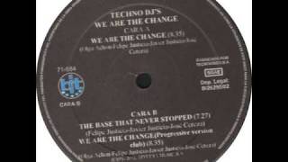 Techno DJ's - We Are The Change
