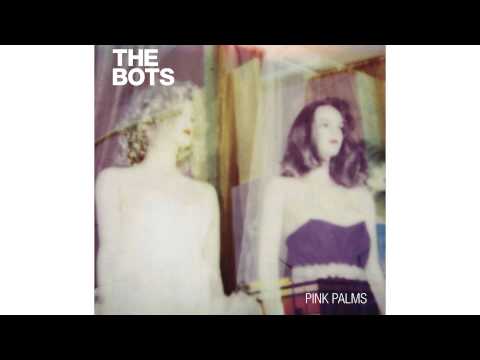 The Bots - Alanna (Official Audio)