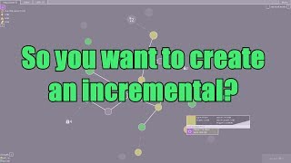 Thumbnail for So you want to make an incremental? - Part 1: preplanning