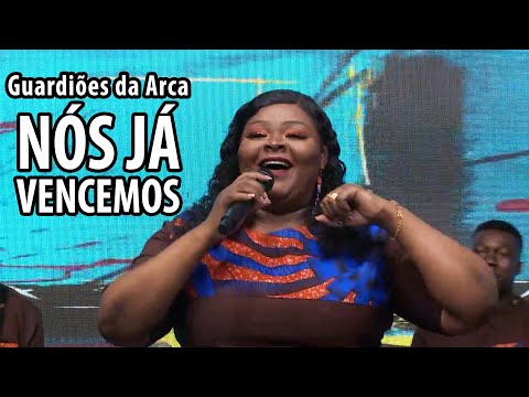Guardiões da Arca - Nós Já Vencemos