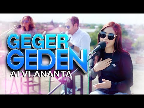 Alvi Ananta - Geger Geden  (Official Music Video)