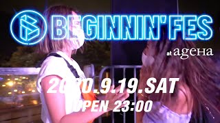 2020 9 19 Sat  Beginning presents BEGINNIN  FES