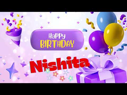 Happy birthday Nishita #Nishita#happybirthdaysong #birthday #birthdaysong #love #happy #song
