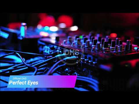 Perfect Eyes (instrumental) -  DJ OHS