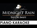 Taylor Swift - Midnight Rain - Piano Karaoke Instrumental Cover with Lyrics
