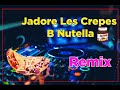 Chikh Mourad - Jadore Les Crepes b Nutella 🍫🥞 - Remix