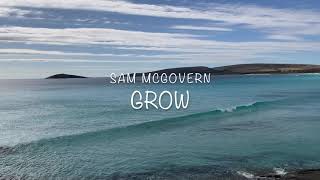 Grow Music Video
