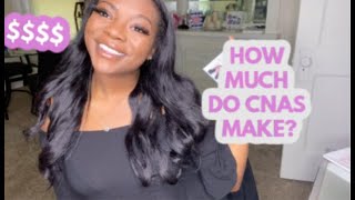 How Much CNAS Make | Is it Worth It | How Much I Made At My First CNA Job