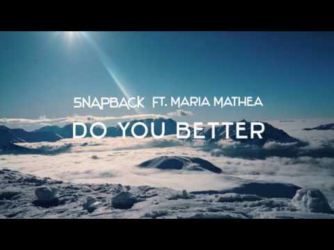5napback feat Maria Mathea - Do You Better (Nash & Pepper remix)