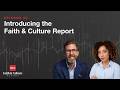 Introducing The Barna Faith And Culture Report Podcast