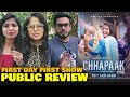 Chhapaak Movie PUBLIC REVIEW First Day First Show Deepika Padukone Laxmi Agarwal