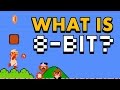 WHAT IS 8-BIT? | What are 8-bit graphics, anyway?